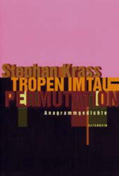 Tropen im Tau - Permutation
