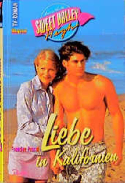 Sweet Valley High / Liebe in Kalifornien
