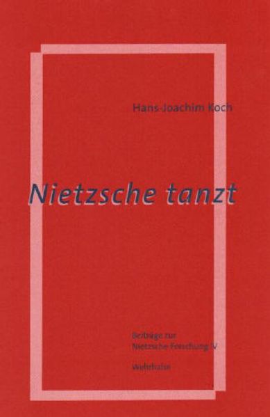 Nietzsche tanzt