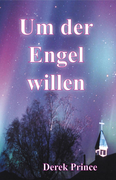 Um der Engel willen