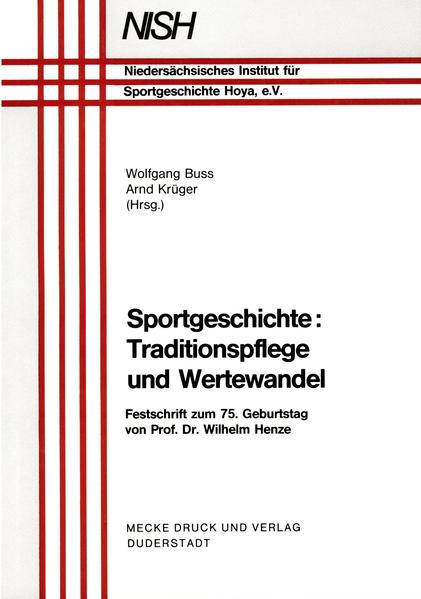Sportgeschichte - Traditionspflege und Wertewandel