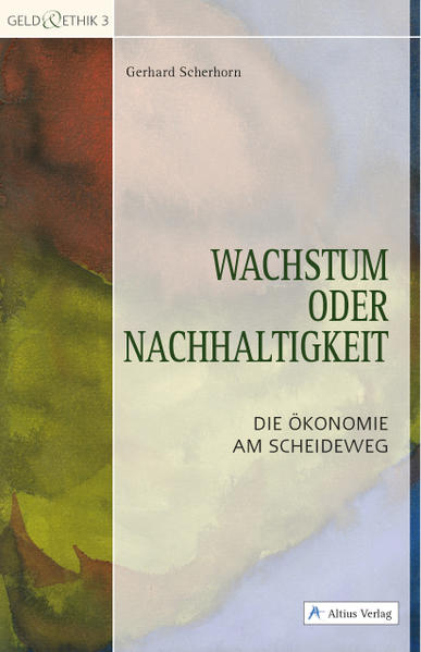 Wachstum oder Nachhaltigkeit