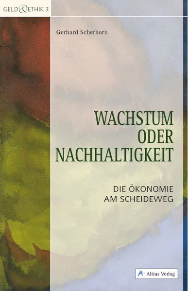 Wachstum oder Nachhaltigkeit