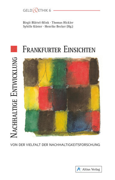 Nachhaltige Entwicklung - Frankfurter Einsichten