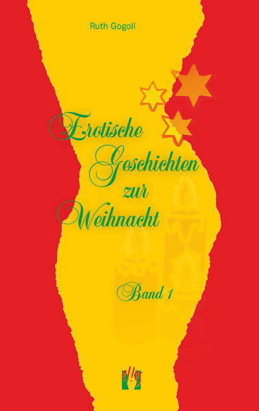 Erotische Geschichten zur Weihnacht (Band 1)
