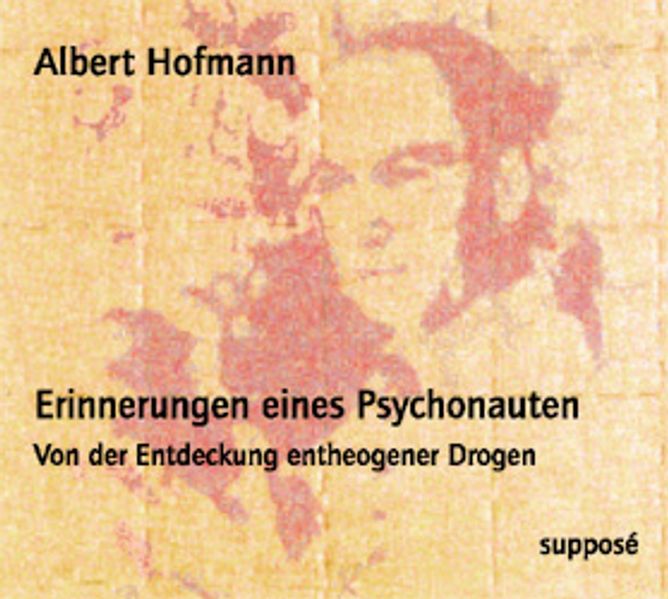 Erinnerungen eines Psychonauten