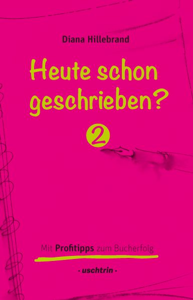 Heute schon geschrieben?