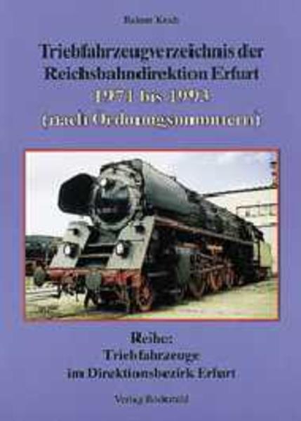 Lokomotiven- und Triebwagenverzeichnis der Reichsbahndirektion Erfurt