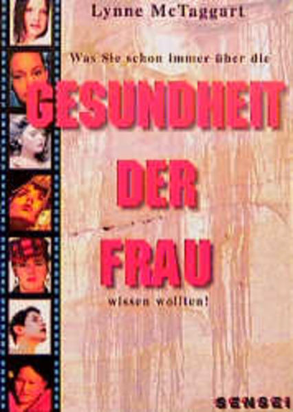 Was Sie schon immer über die Gesundheit der Frau wissen wollten