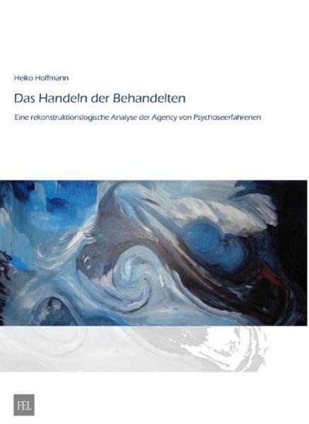 Das Handeln der Behandelten