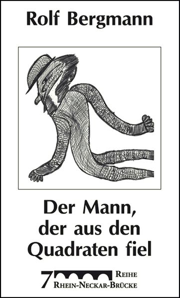 Der Mann, der aus den Quadraten fiel