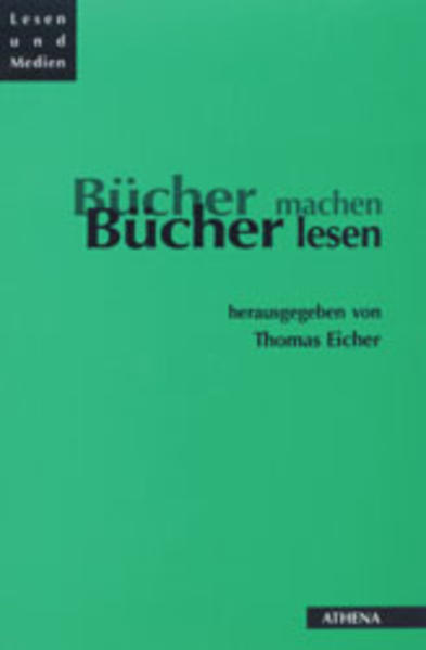 Bücher machen - Bücher lesen