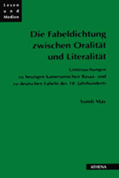 Die Fabeldichtung zwischen Oralität und Literalität
