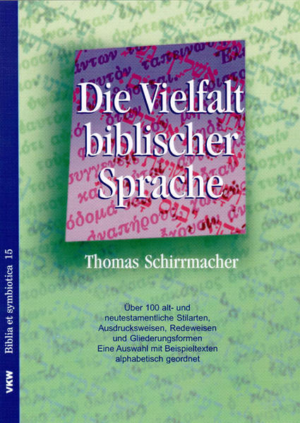 Die Vielfalt biblischer Sprache