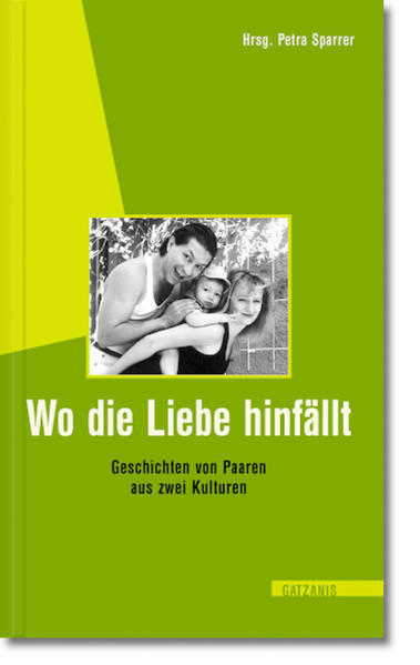 Wo die Liebe hinfällt
