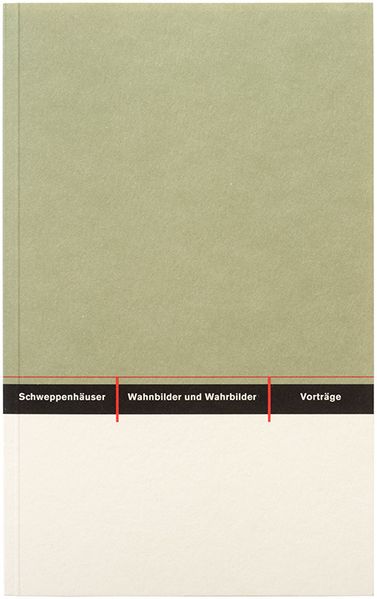 Wahnbilder und Wahrbilder
