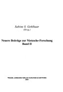 Neuere Beiträge zur Nietzsche-Forschung II
