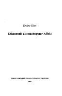Erkenntnis als mächtiger Affekt