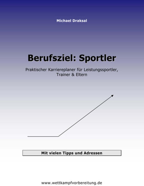 Berufsziel: Sportler