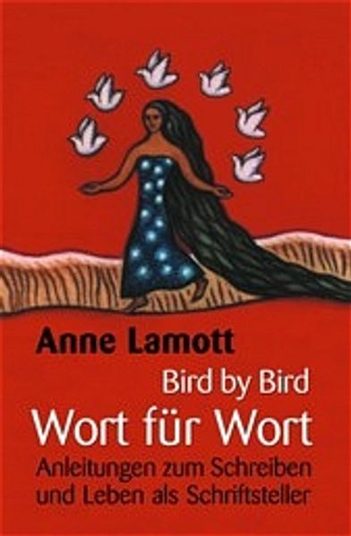 Bird by Bird - Wort für Wort