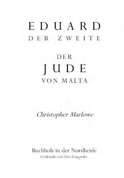 Eduard II. / Der Jude von Malta