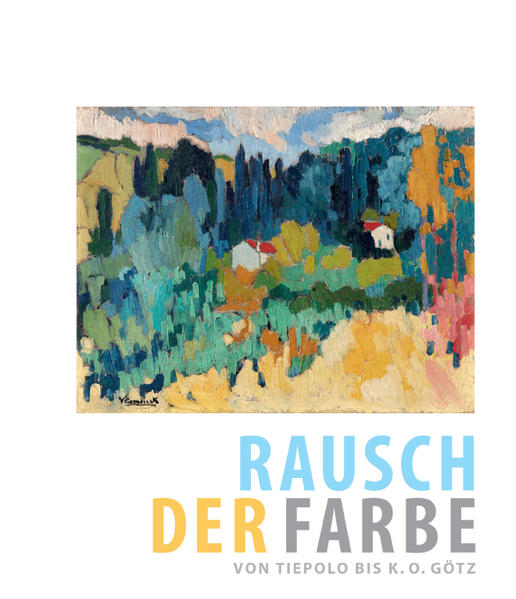 Rausch der Farbe