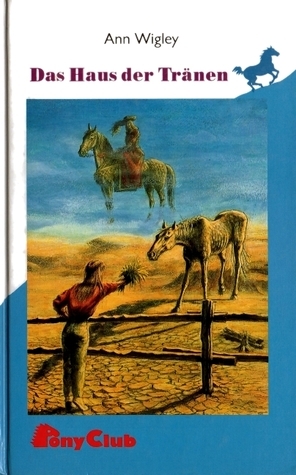 Das Haus der Tränen (Swallowbridge, #3)