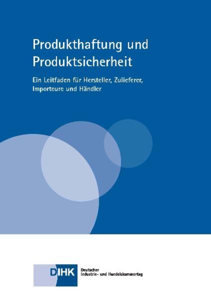 Produkthaftung und Produktsicherheit
