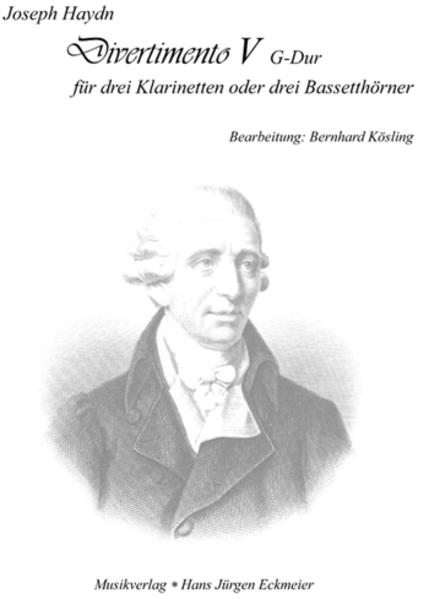 Divertimento V in G Dur für drei Klarinetten oder drei Bassetthörner