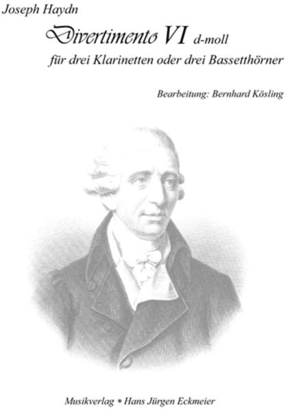 Divertimento VI in d moll für drei Klarinetten oder drei Bassetthörner