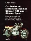Ostdeutsche Motorradklassiker Simson 425 und Simson Sport