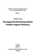 Tauchgeschichtekompendium Joseph August Schultes