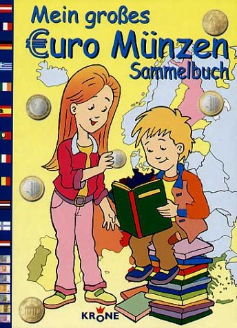Mein grosses Euro-Münzen-Sammelbuch