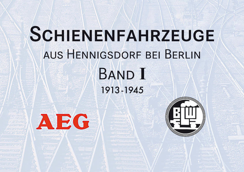 Schienenfahrzeuge aus Hennigsdorf bei Berlin