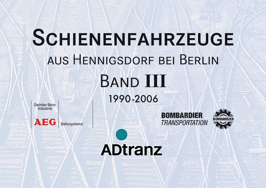 Schienenfahrzeuge aus Hennigsdorf bei Berlin