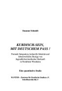 Kurdisch-Sein, mit deutschem Pass!