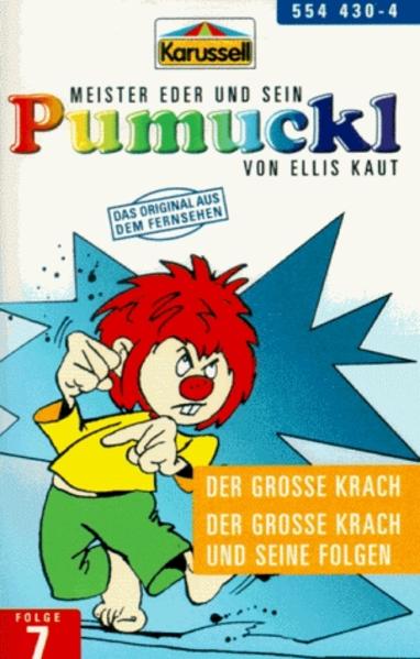 Der Meister Eder und sein Pumuckl - Toncassetten / Der große Krach /Der große Krach und seine Folgen