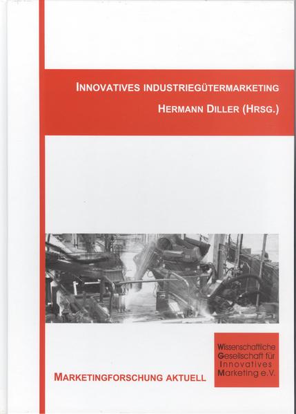 Innovatives Industriegütermarketing