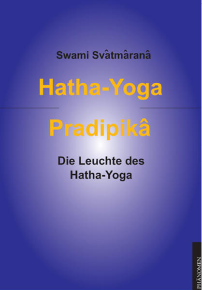 Hatha-Yoga Pradipîkâ
