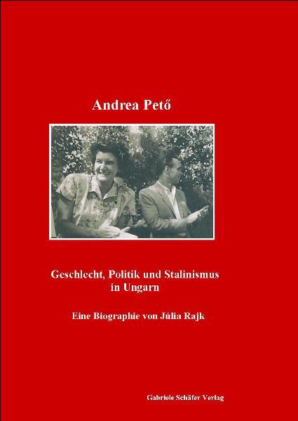 Geschlecht, Politik und Stalinismus in Ungarn