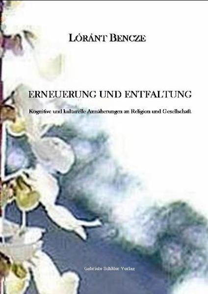 Erneuerung und Entfaltung