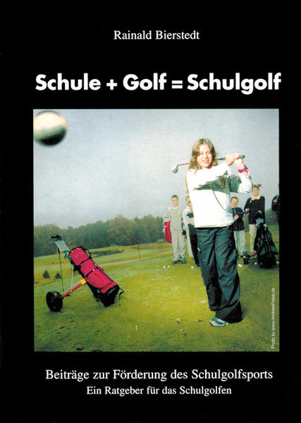 Schule + Golf = Schulgolf