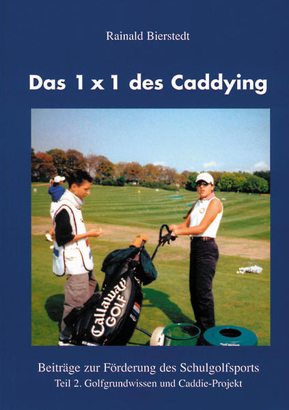 Das 1x1 des Caddying