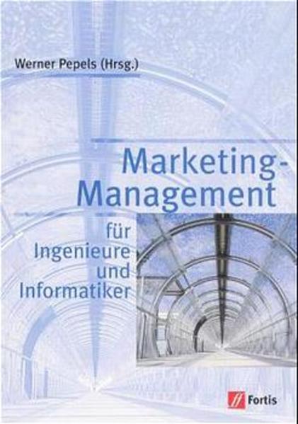Marketing-Management für Ingenieure und Informatiker