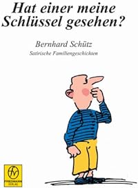 Hat einer meine Schlüssel gesehen