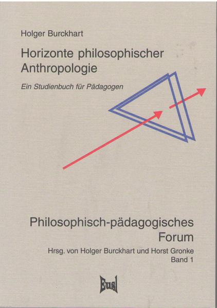 Horizonte philosophischer Anthropologie