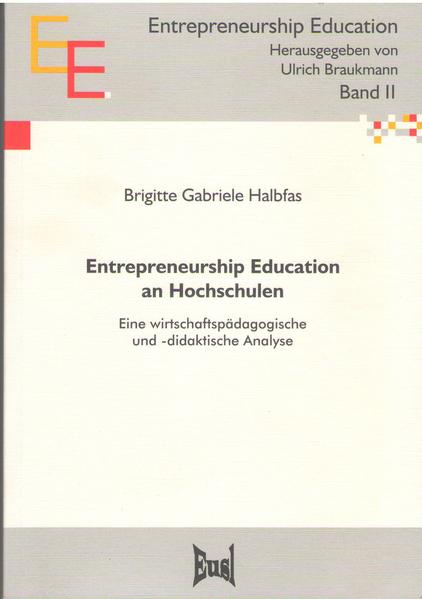 Entrepreneurship Education an Hochschulen
