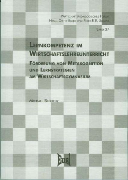 Lernkompetenz im Wirtschaftslehreunterricht