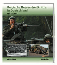 Belgische Heeresstreitkräfte in Deutschland, 1946 bis 2002