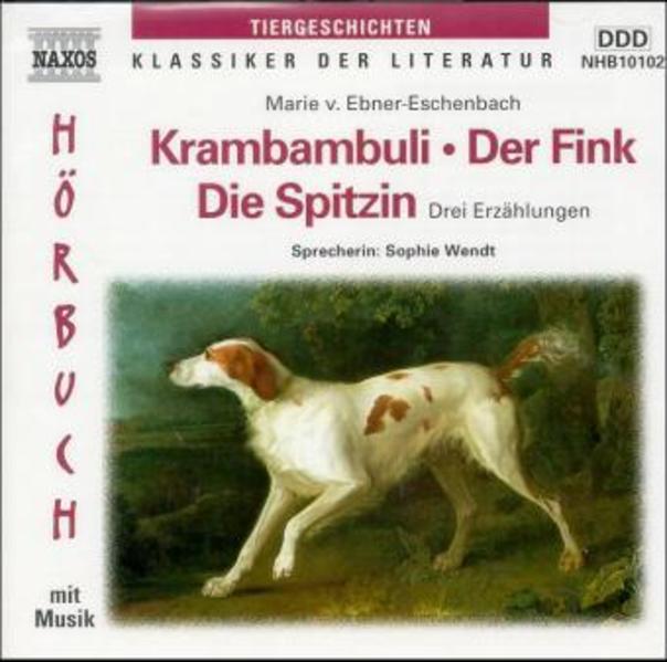 Krambambuli /Der Fink /Die Spitzin